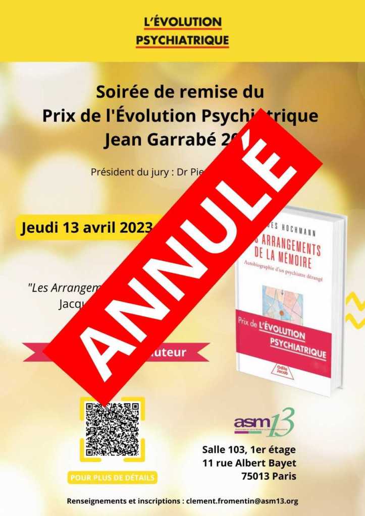 Lire la suite à propos de l’article Jacques Hochmann, Les Arrangements de la mémoire. Autobiographie d&rsquo;un psychiatre dérangé. Prix de l&rsquo;Evolution psychiatrique – Jean Garrabé 2023.