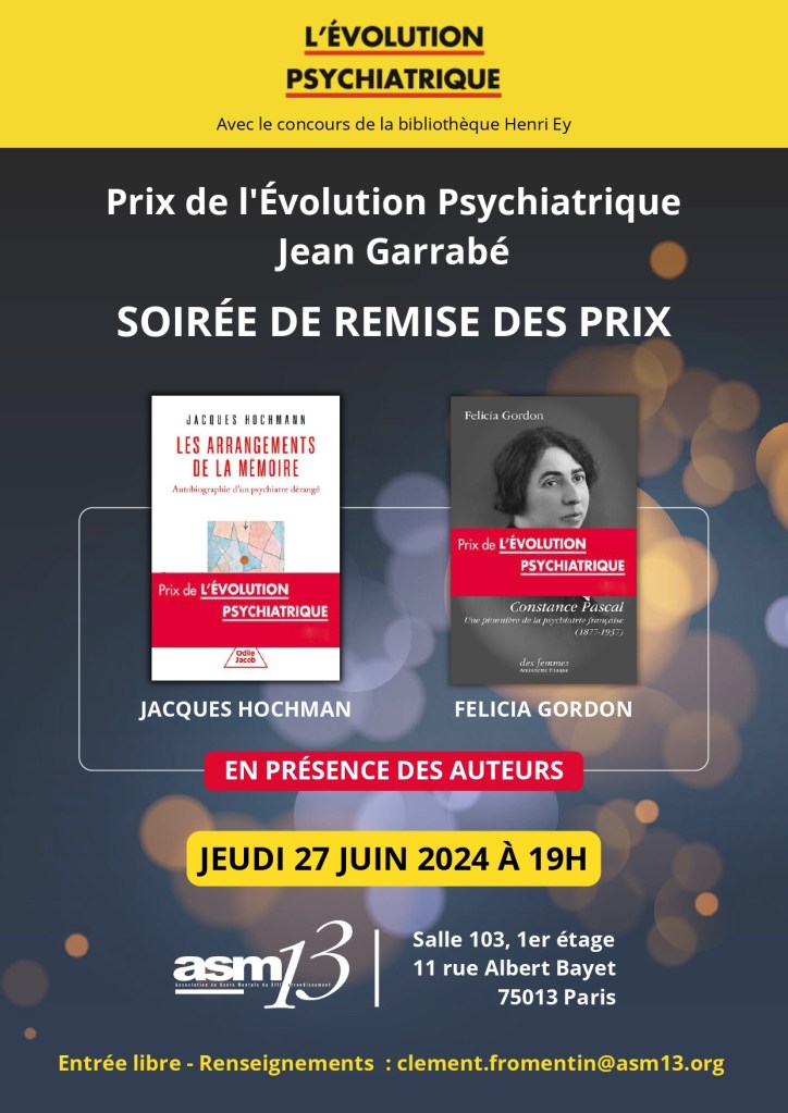 Lire la suite à propos de l’article Remise du Prix de l&rsquo;Evolution psychiatrique, le 27 juin 2024 à 19h.